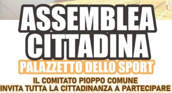 Martedì 15 aprile assemblea cittadina per fare chiarezza riguardo i lavori del Palazzetto dello Sport di Pioppo