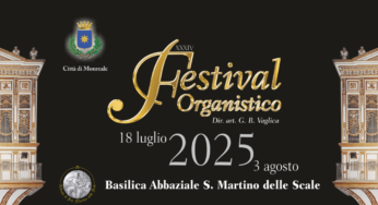 Domani il via al 38° Festival Organistico presso la Basilica Abbaziale di San Martino delle Scale